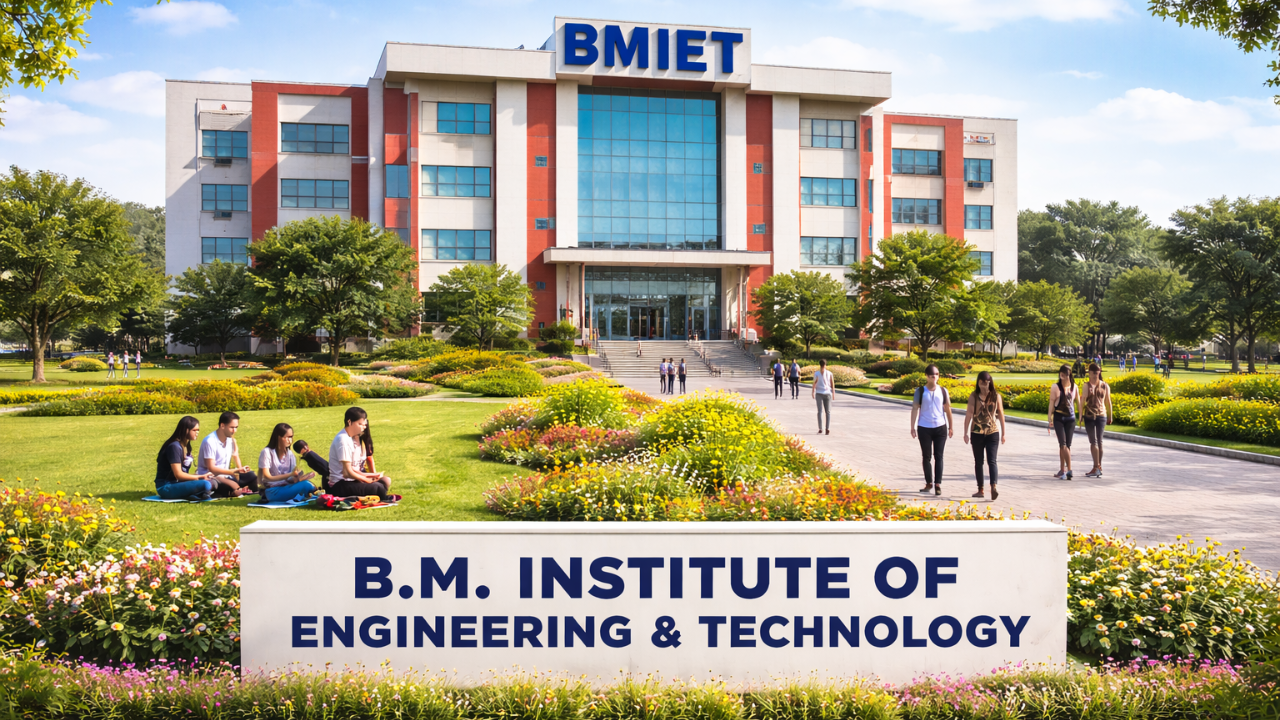 B. M. Institute of Engineering & Technology (BMIET)